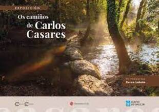 Exposición "Os Camiños de Carlos Casares" no Museo Comarcal