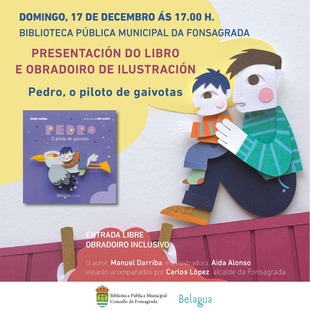 Presentación do libro "Pedro, o piloto de gaivotas" e obradoiro de ilustración o domingo 17 de Decembro ás 17:00 horas
